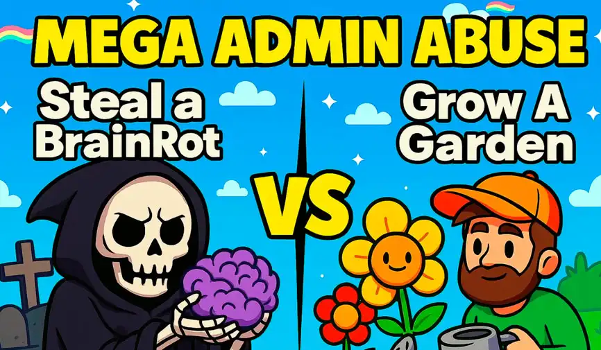 mega admin abuse steal vs grow